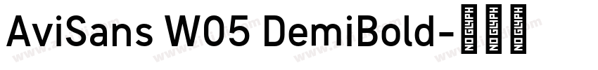 AviSans W05 DemiBold字体转换